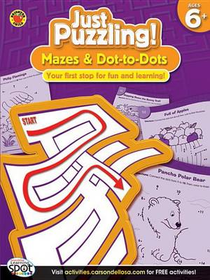 Book cover for Mazes & Dot-To-Dots, Grades 1 - 3