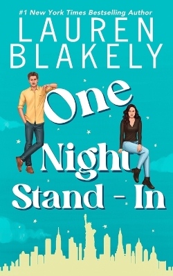 One Night Stand-In by Lauren Blakely
