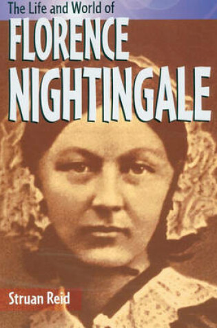 Cover of The Life & World Of Florence Nightingale