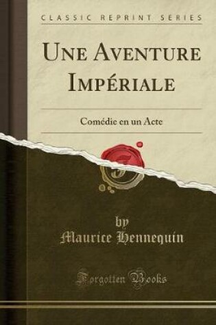 Cover of Une Aventure Impériale