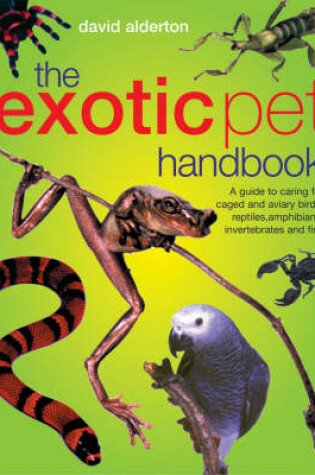 Cover of The Exotic Pet Handbook