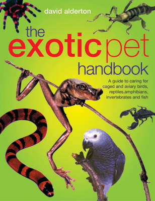 Book cover for The Exotic Pet Handbook