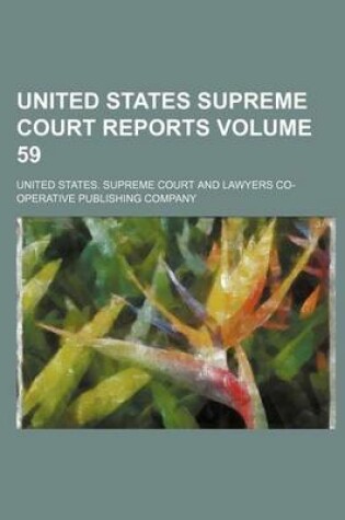 Cover of United States Supreme Court Reports Volume 59