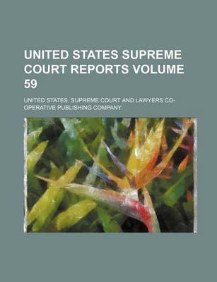 Book cover for United States Supreme Court Reports Volume 59