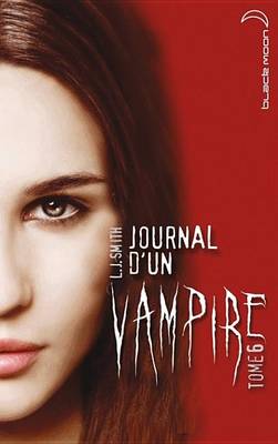 Book cover for Journal D'Un Vampire 6