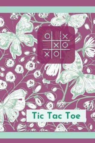 Cover of Tic Tac ToeGame pages Spring cover by Raz McOvoo