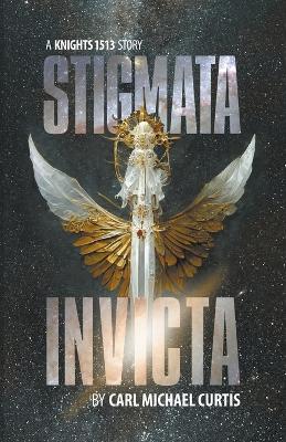 Cover of Stigmata Invicta