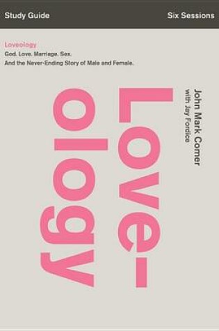 Cover of Loveology Study Guide
