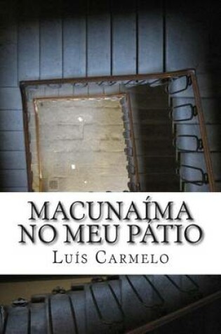 Cover of Macunaima no meu patio