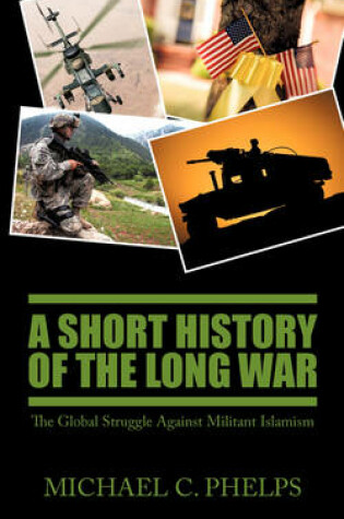 Cover of A Short History of the Long War