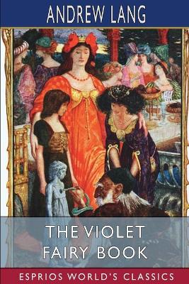 Book cover for The Violet Fairy Book (Esprios Classics)