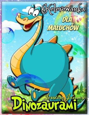 Book cover for Dinozaurami Kolorowanka dla Maluchow