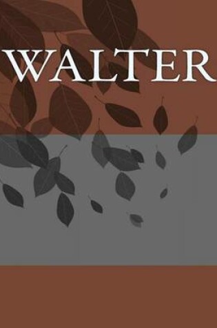 Cover of Walter