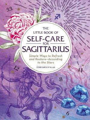 Cover of The Little Book of Self-Care for Sagittarius