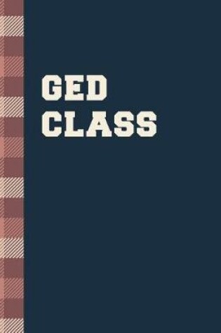 Cover of GED Class