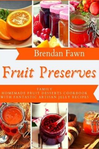 Cover of Fruit Preserves