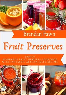 Book cover for Fruit Preserves