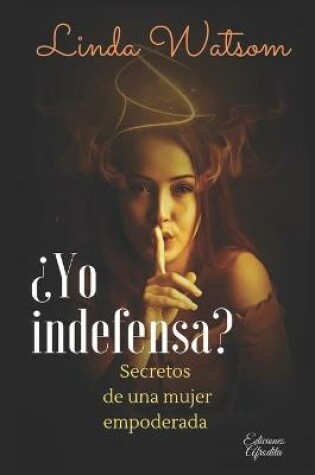 Cover of ?Yo indefensa?