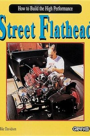 Cover of How to Build the High Performance Street Flathead