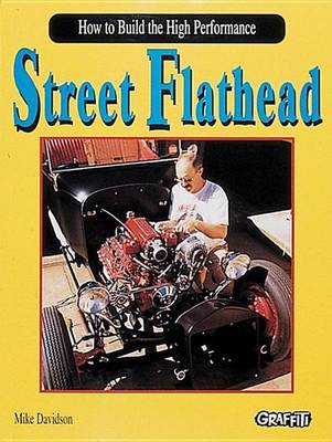 Book cover for How to Build the High Performance Street Flathead