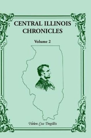 Cover of Central Illinois Chronicles, Volume 2