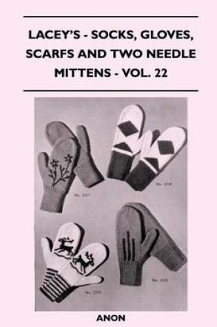Cover of Socks, Gloves, Scarfs and Two Needle Mittens