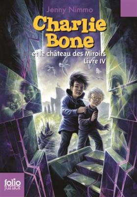 Book cover for Charlie Bone 4/Le chateau des miroirs