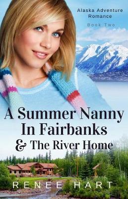 Book cover for A Summer Nanny In Fairbanks