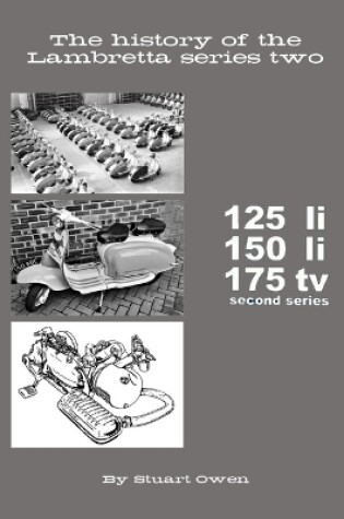Cover of The history of the Lambretta series two