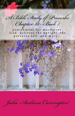 Book cover for A Bible Study of Proverbs Chapter 28--Book 5