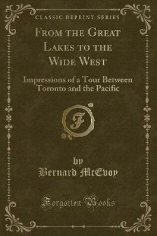 Cover of From the Great Lakes to the Wide West