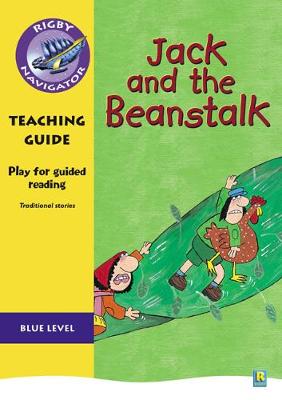 Book cover for Navigator Plays: Year 5 Blue Level Jack and the Beanstalk Teacher Notes