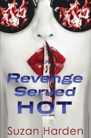 Cover of Revenge Served Hot