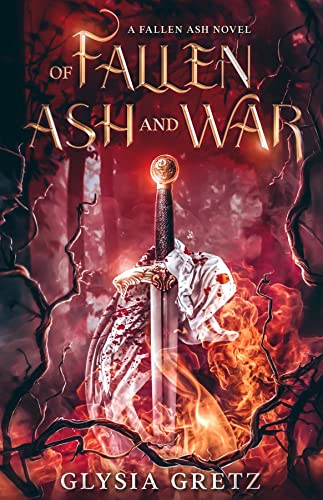 Book cover for Of Fallen Ash and War