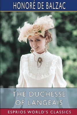 Book cover for The Duchesse of Langeais (Esprios Classics)