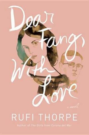 Cover of Dear Fang, with Love