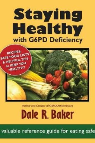 Cover of Staying Healthy with G6PD Deficiency