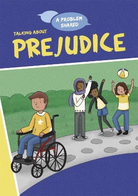 Book cover for A Problem Shared: Talking About Prejudice
