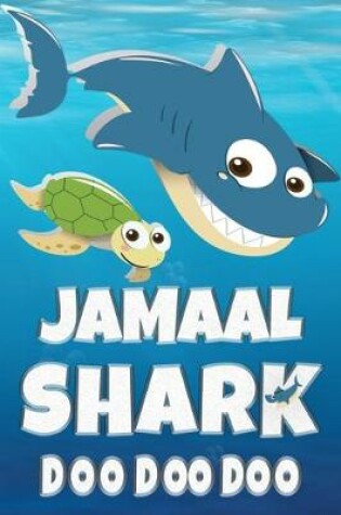 Cover of Jamaal Shark Doo Doo Doo