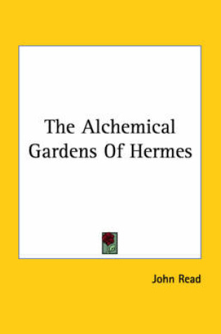 Cover of The Alchemical Gardens of Hermes