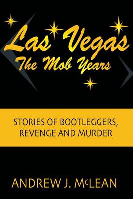Book cover for Las Vegas The Mob Years