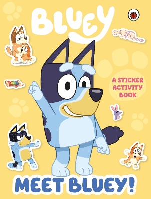 Book cover for Meet Bluey! Sticker Activity Book