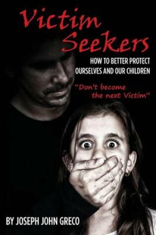 Cover of Victim Seekers