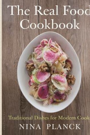 Cover of The Real Food Cookbook