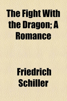 Book cover for The Fight with the Dragon; A Romance