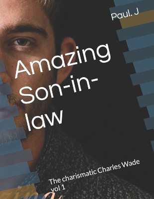 Book cover for Amazing Son-in-law