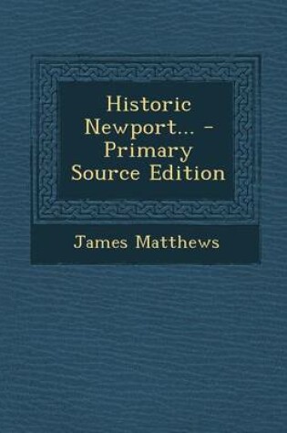 Cover of Historic Newport...