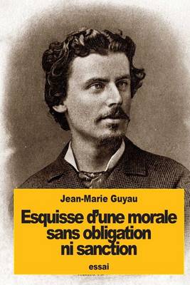 Book cover for Esquisse d'une morale sans obligation ni sanction