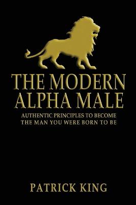 Book cover for The Modern Alpha Male