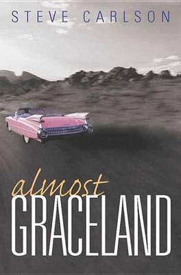 Book cover for Almost Graceland